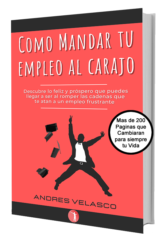 Portada del libro Cómo Mandar Tu Empleo al Carajo